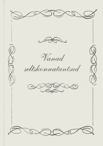 Valimik XX sajandi I poole seltskonnatantse