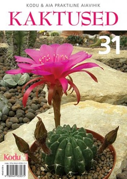 Kaktused. Kodu & Aed 31