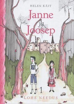 Janne ja Joosep. Lohe needus I osa