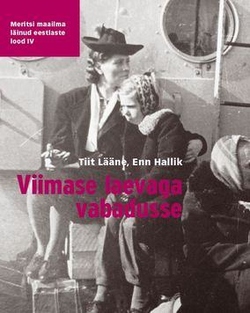 Viimase laevaga vabadusse