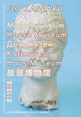 Flo Kasearu Majamuuseum = House Museum = Дом-музей