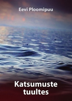 Katsumuste tuultes