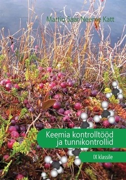 Keemia kontrolltööd ja tunnikontrollid IX klassile