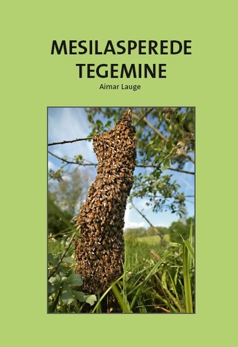 Mesilasperede tegemine