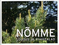 Nõmme. Loodus ja puhkealad