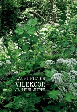 Vilekoor ja teisi jutte