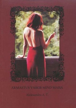 Armastus vaikib mind maha