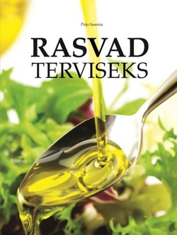 Rasvad terviseks