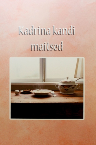 Kadrina kandi maitsed