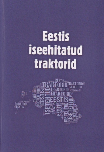 Eestis iseehitatud traktorid
