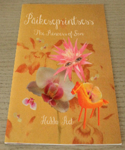 Mina olen Päikeseprintsess = I am the Princess of Sun