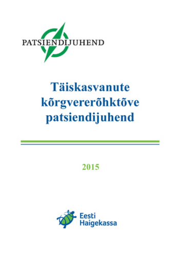 Täiskasvanute kõrgvererõhktõve patsiendijuhend