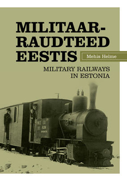 Militaarraudteed Eestis = Military railways in Estonia