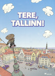 Tere, Tallinn!