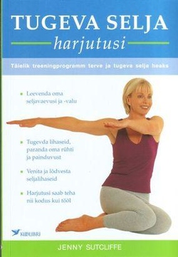 Tugeva selja harjutusi