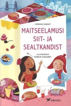 Maitseelamusi siit-ja sealtkandist