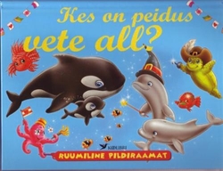 Kes on peidus vete all? Ruumiline pildiraamat