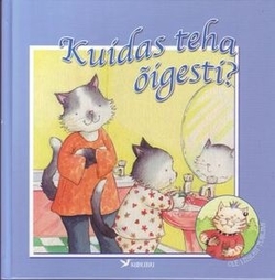 Kuidas teha õigesti?