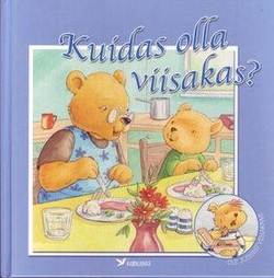 Kuidas olla viisakas?