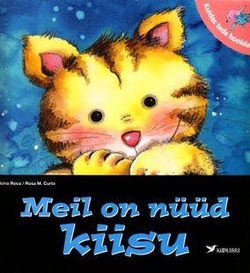 Meil on nüüd kiisu