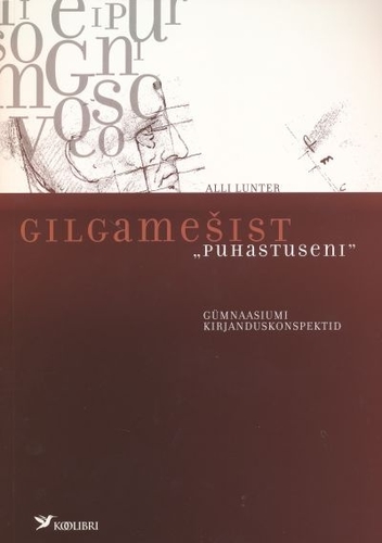 Gilgamešist "Puhastuseni"