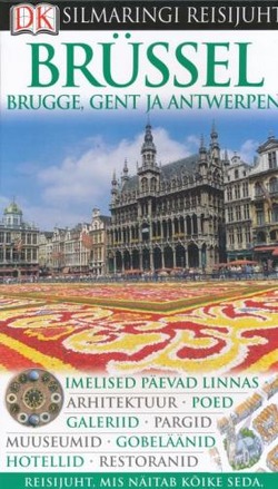 Brüssel, Brugge, Gent ja Antwerpen