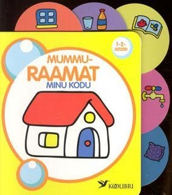 Minu kodu. Mummuraamat