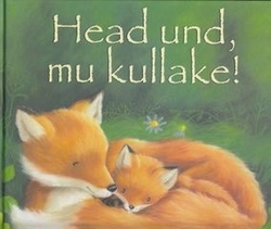 Head und, mu kullake!