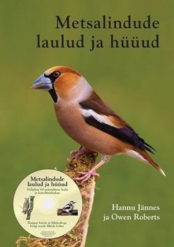 Metsalindude laulud ja hüüud