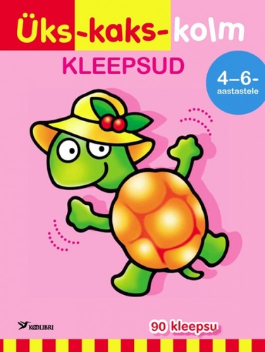 Üks-kaks-kolm : kleepsud 4-6 aastastele