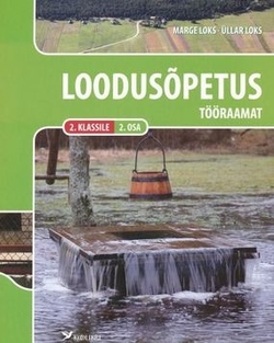 Loodusõpetuse tööraamat 2. klassile