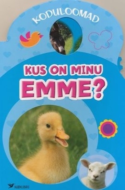 Kus on minu emme? Koduloomad