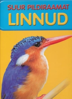 Suur pildiraamat. Linnud