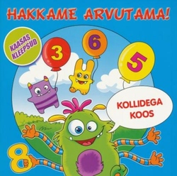 Hakkame arvutama! Kollidega koos