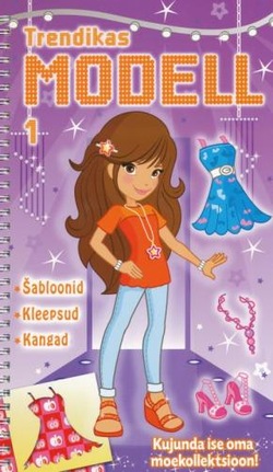 Trendikas modell. kujunda ise oma moekollektsioon!