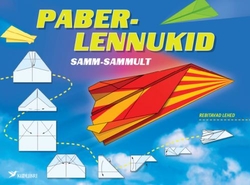 Paberlennukid samm-sammult