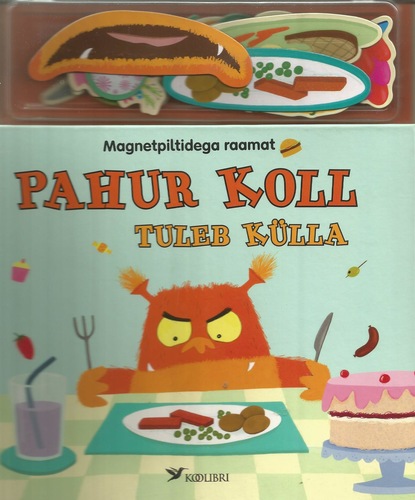 Pahur koll tuleb külla. Magnetpiltidega raamat.