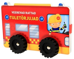 Veerevad rattad. Tuletõrjujad