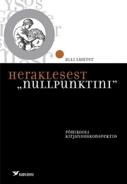 Heraklesest "Nullpunktini"