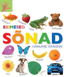 Esimesed sõnad. Hakkame rääkima!