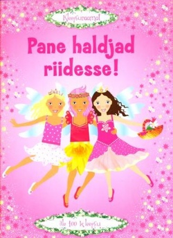 Pane haldjad riidesse!