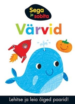 Värvid : lehitse ja leia õiged paarid!