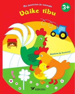 Ma joonistan ja mängin. Väike tibu