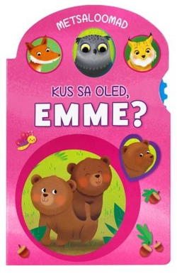 Kus sa oled, emme?