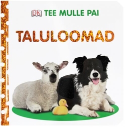 Taluloomad. Tee mulle pai!