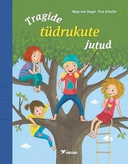 Tragide tüdrukute jutud ettelugemiseks