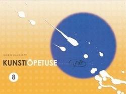 Kunstiõpetuse tööraamat 8. klassile