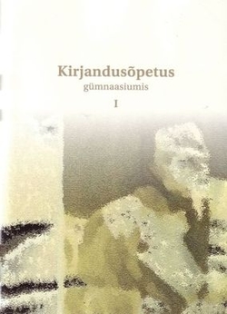 Kirjandusõpetus gümnaasiumis