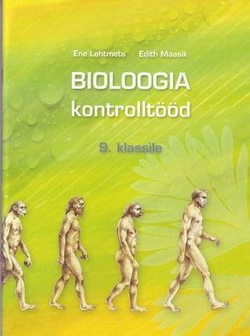Bioloogia kontrolltööd 9. klassile
