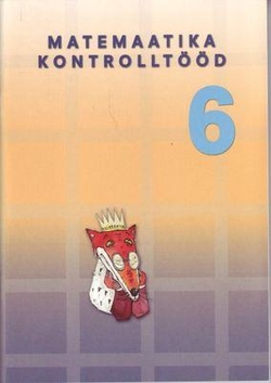 Matemaatika kontrolltööd 6. klassile